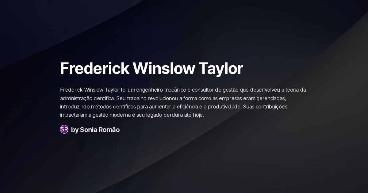 Frederick Winslow Taylor